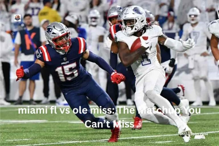 miami fl vs ole miss: The Matchup You Can’t Miss