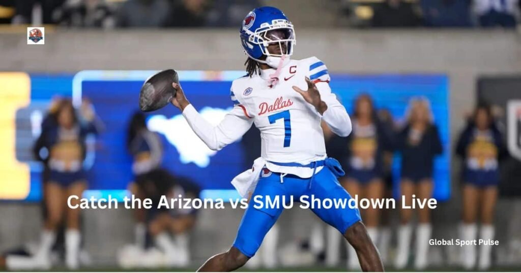 Catch the Arizona vs SMU Showdown Live
