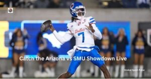 Catch the Arizona vs SMU Showdown Live