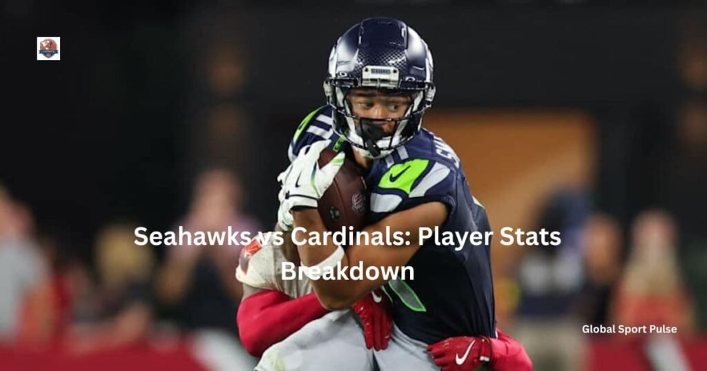 Seahawks vs Cardinals: Player Stats Breakdown