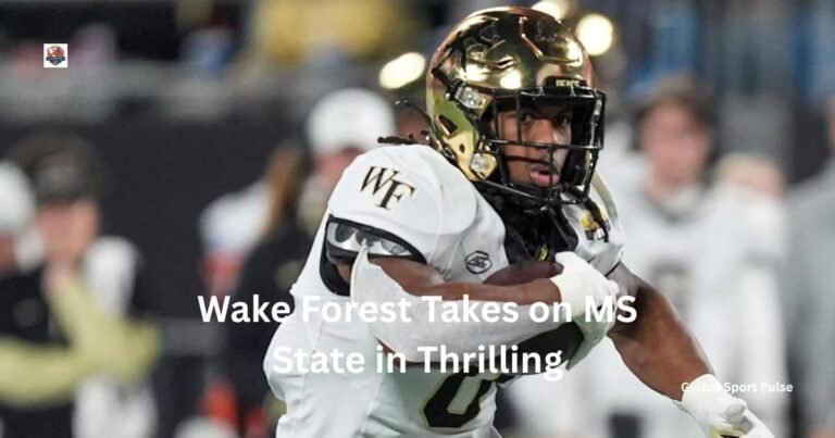 Wake Forest Takes on MS State in Thrilling