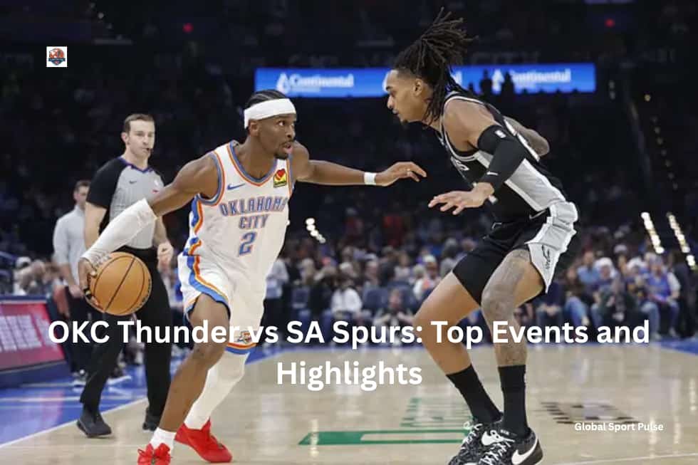 OKC Thunder vs SA Spurs: Top Events and Highlights
