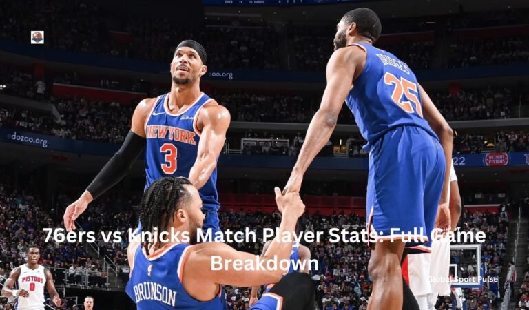76ers vs knicks match player stats full game breakdown