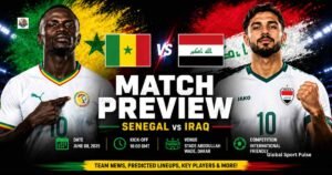 Senegal vs Iraq: A Clash of Footballing Cultures and World Cup Dreams