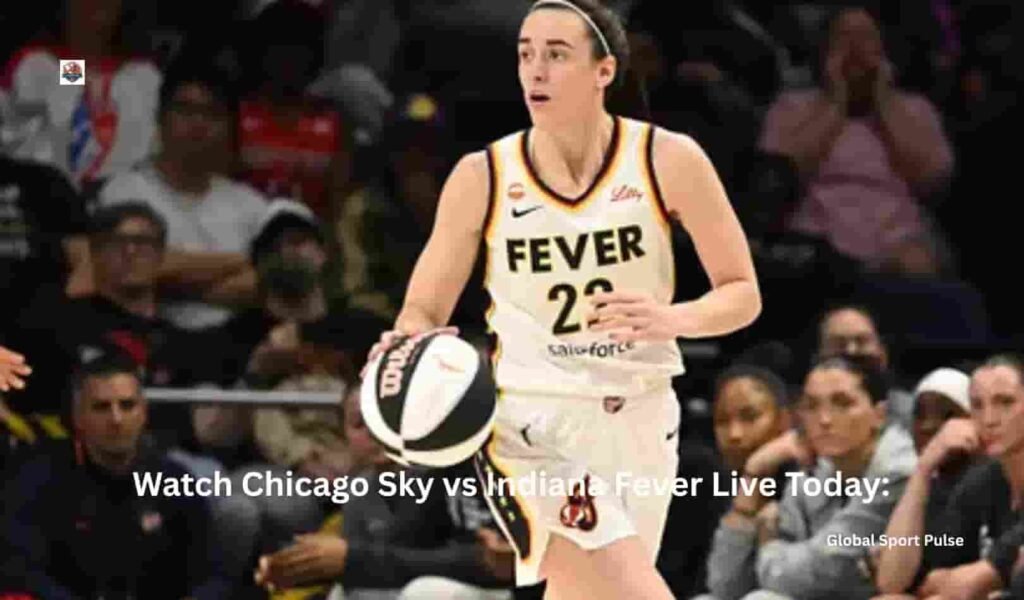 Watch Chicago Sky vs Indiana Fever Live Today: watch chicago sky vs indiana fever live today (1)